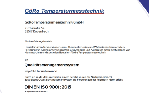 GöRo Temperaturmesstechnik GmbH nach DIN EN ISO 9001:2015 zertifiziert